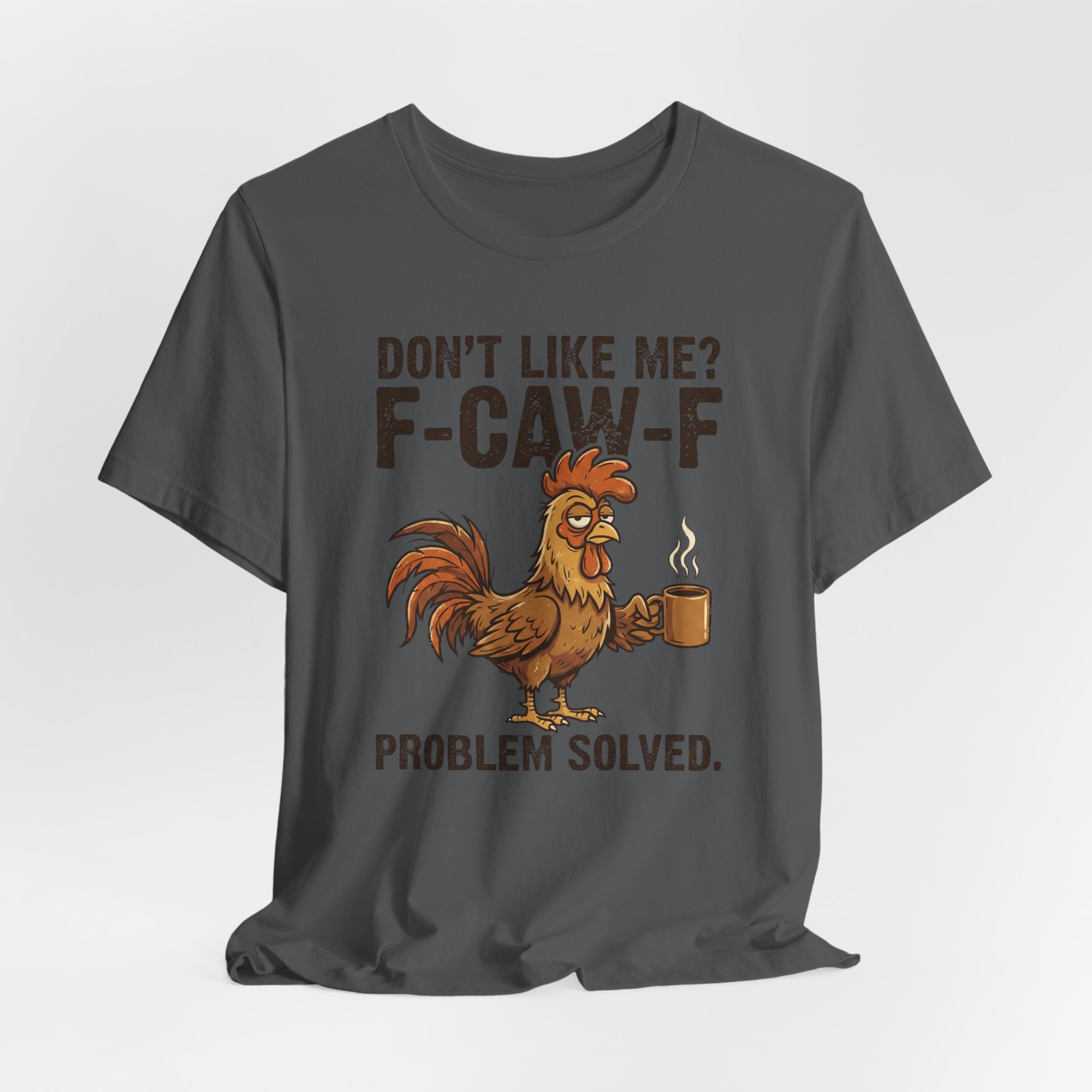 Rooster "Don't Like Me? F-Caw-F" Graphic Tee - Ảnh 44