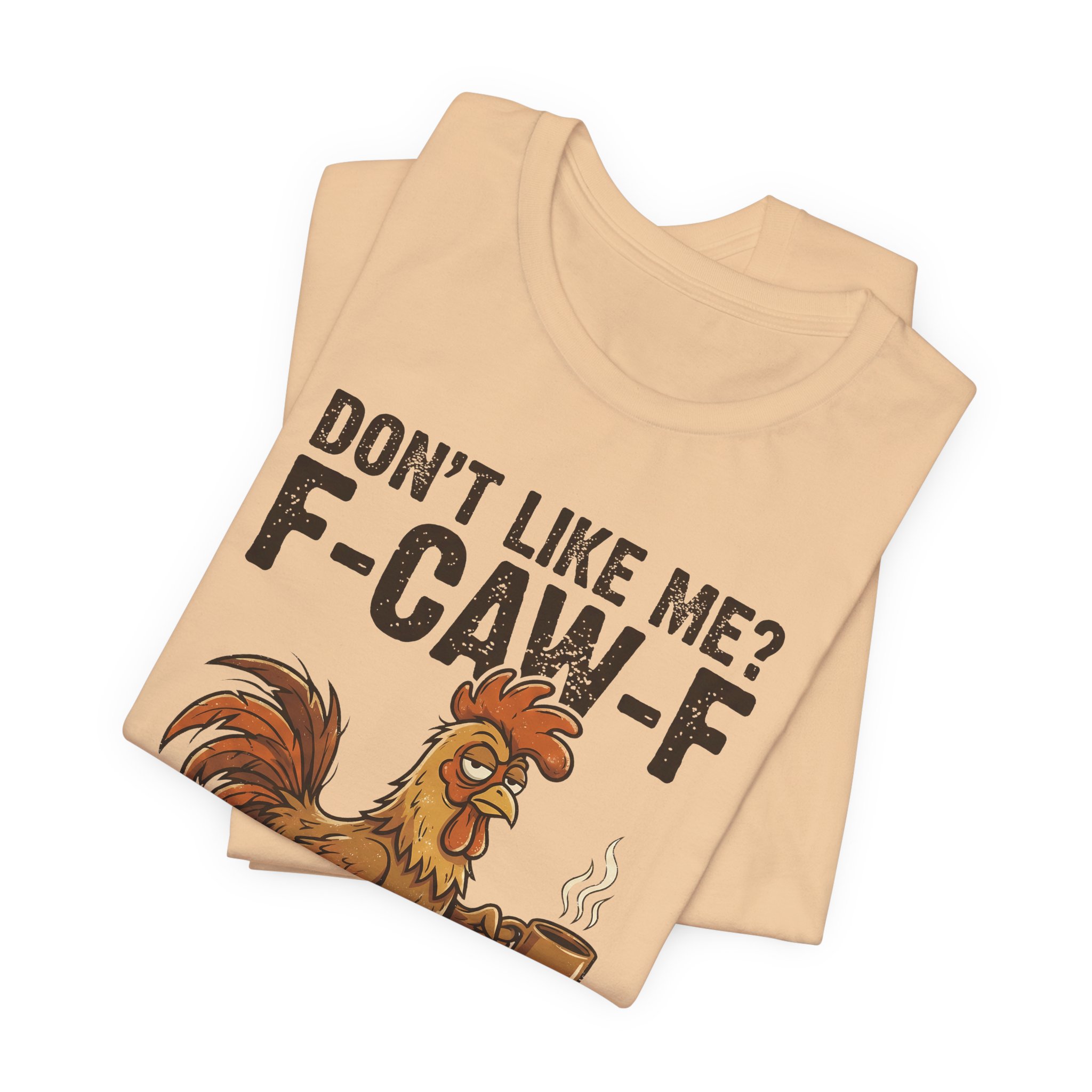 Rooster "Don't Like Me? F-Caw-F" Graphic Tee - Ảnh 27