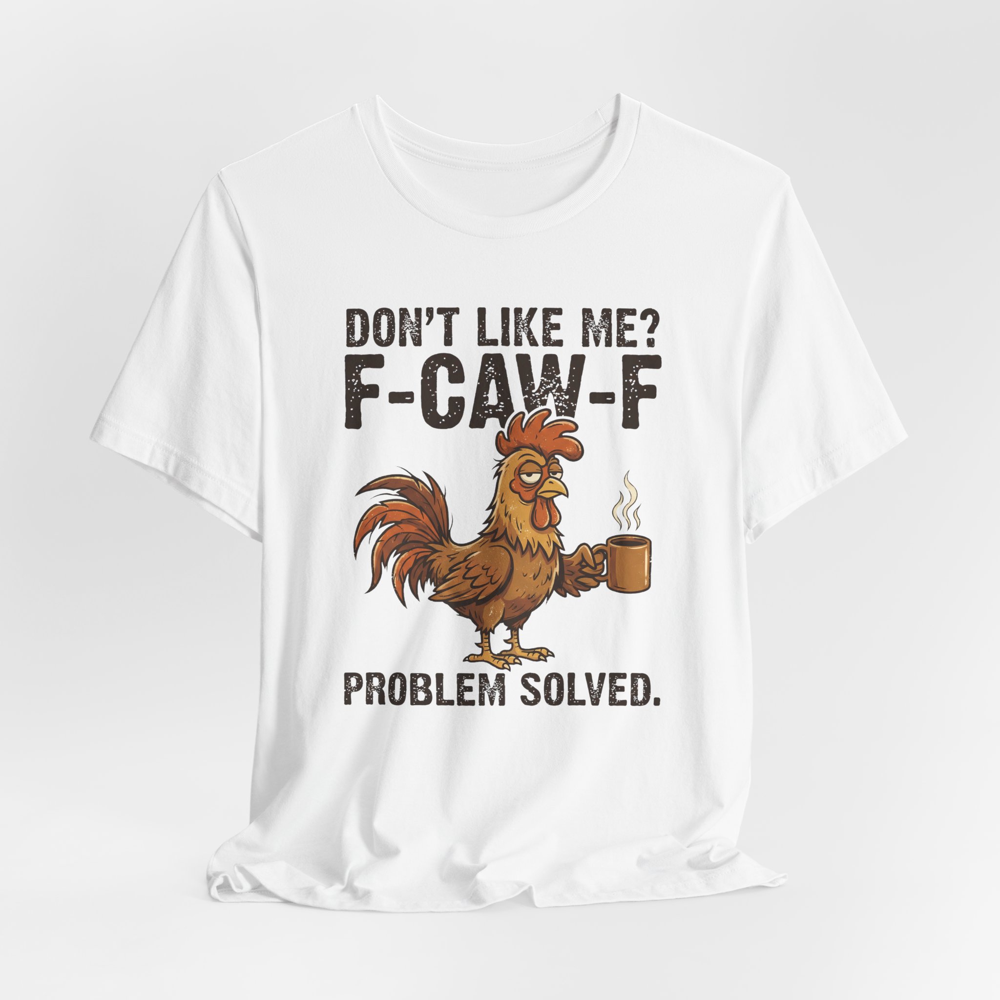 Rooster "Don't Like Me? F-Caw-F" Graphic Tee - Ảnh 4