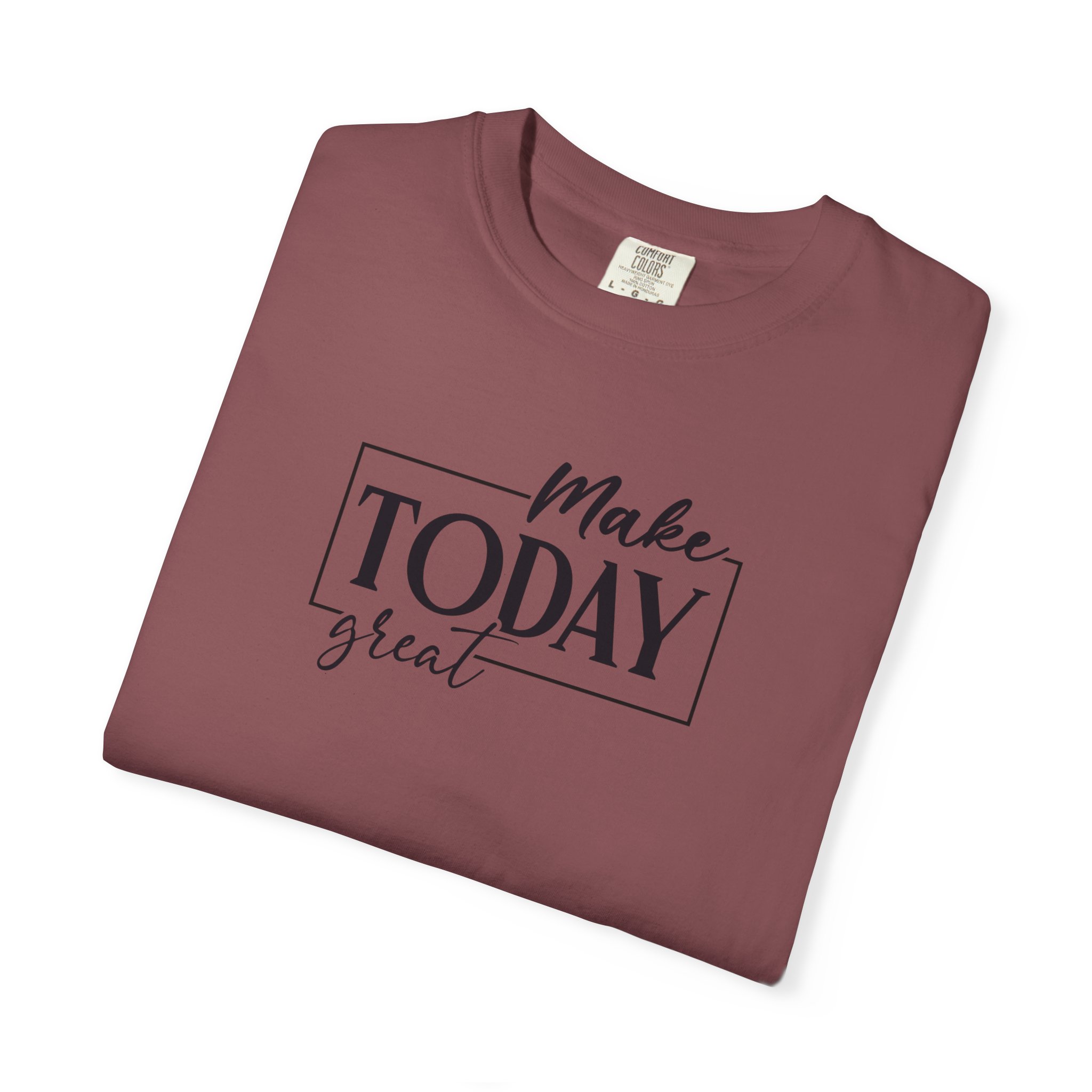 Make Today Great T-Shirt - Ảnh 7