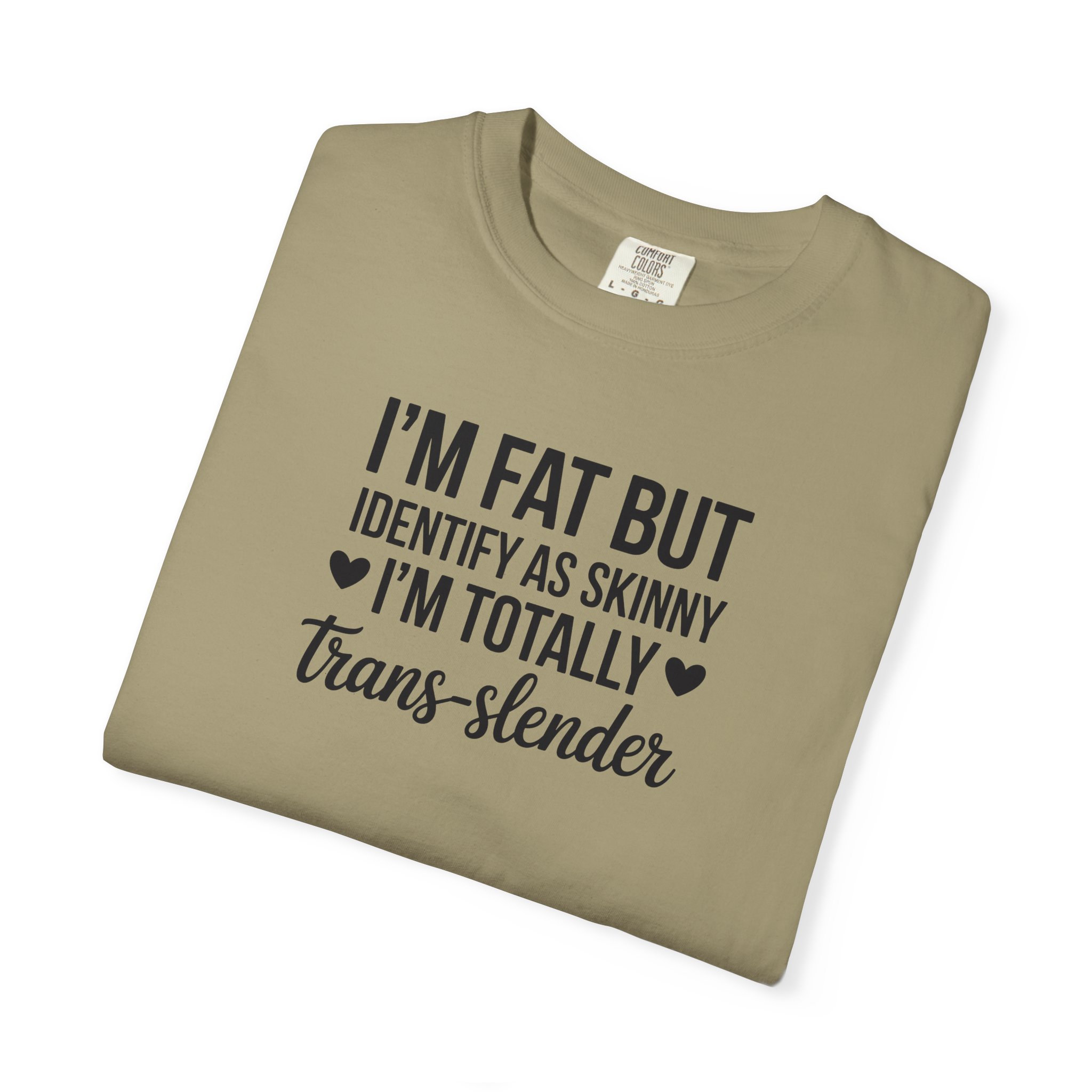 I’m Fat But I Identify As Skinny Trans-Slender T-Shirt - Ảnh 15
