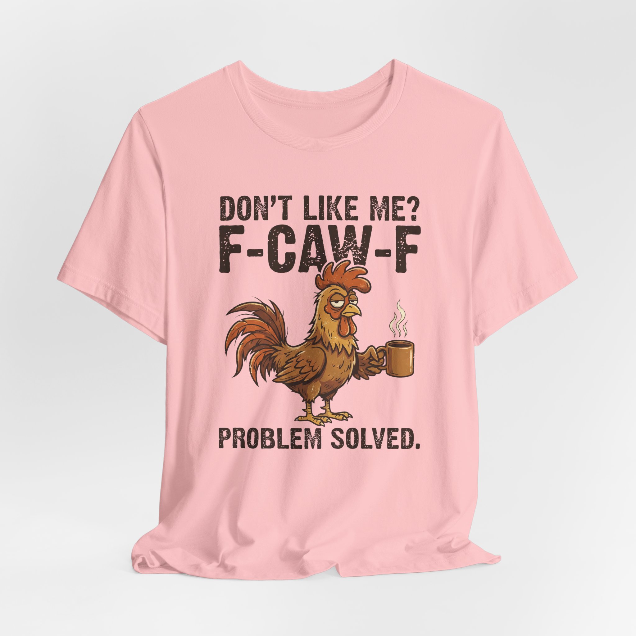 Rooster "Don't Like Me? F-Caw-F" Graphic Tee - Ảnh 48