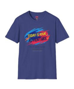 Today Is Your Adventure T-Shirt
