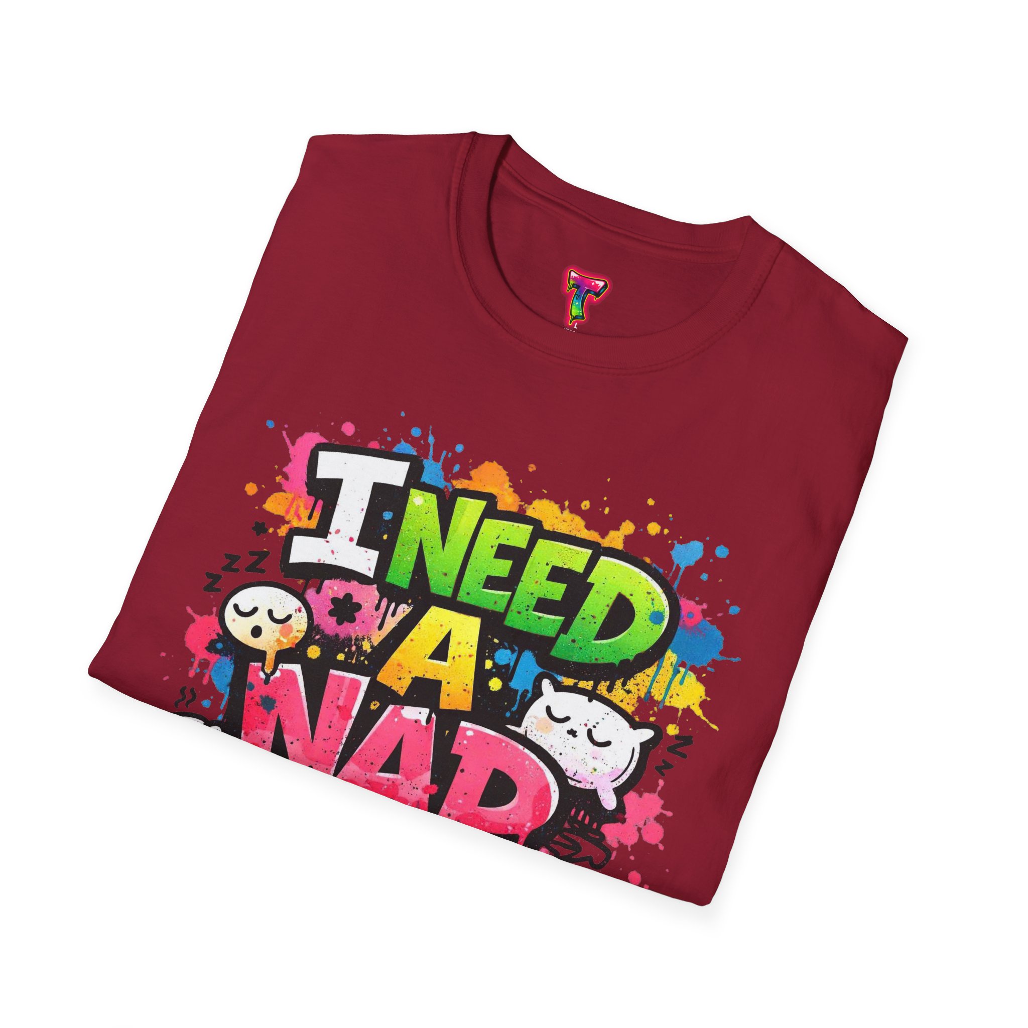 I Need a Nap T-Shirt - Ảnh 56