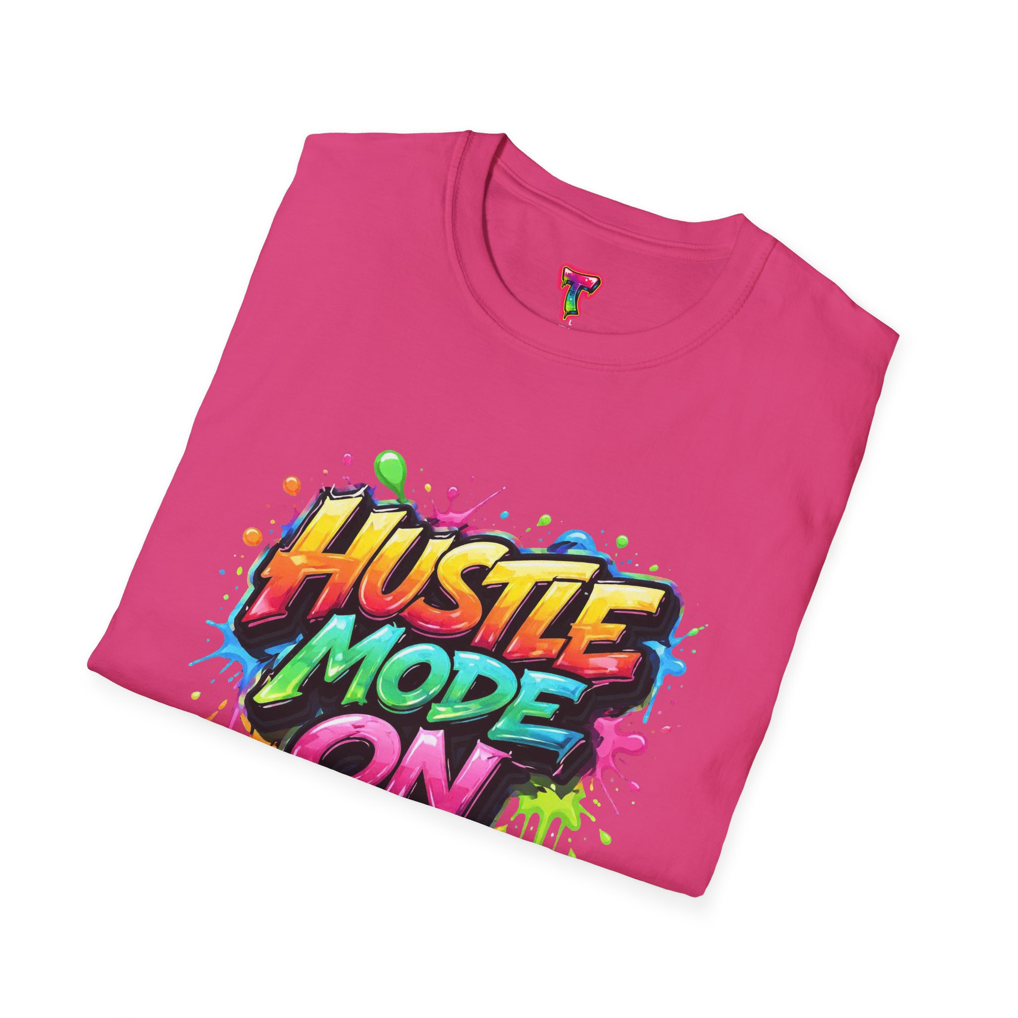 Hustle Mode On T-Shirt - Ảnh 48
