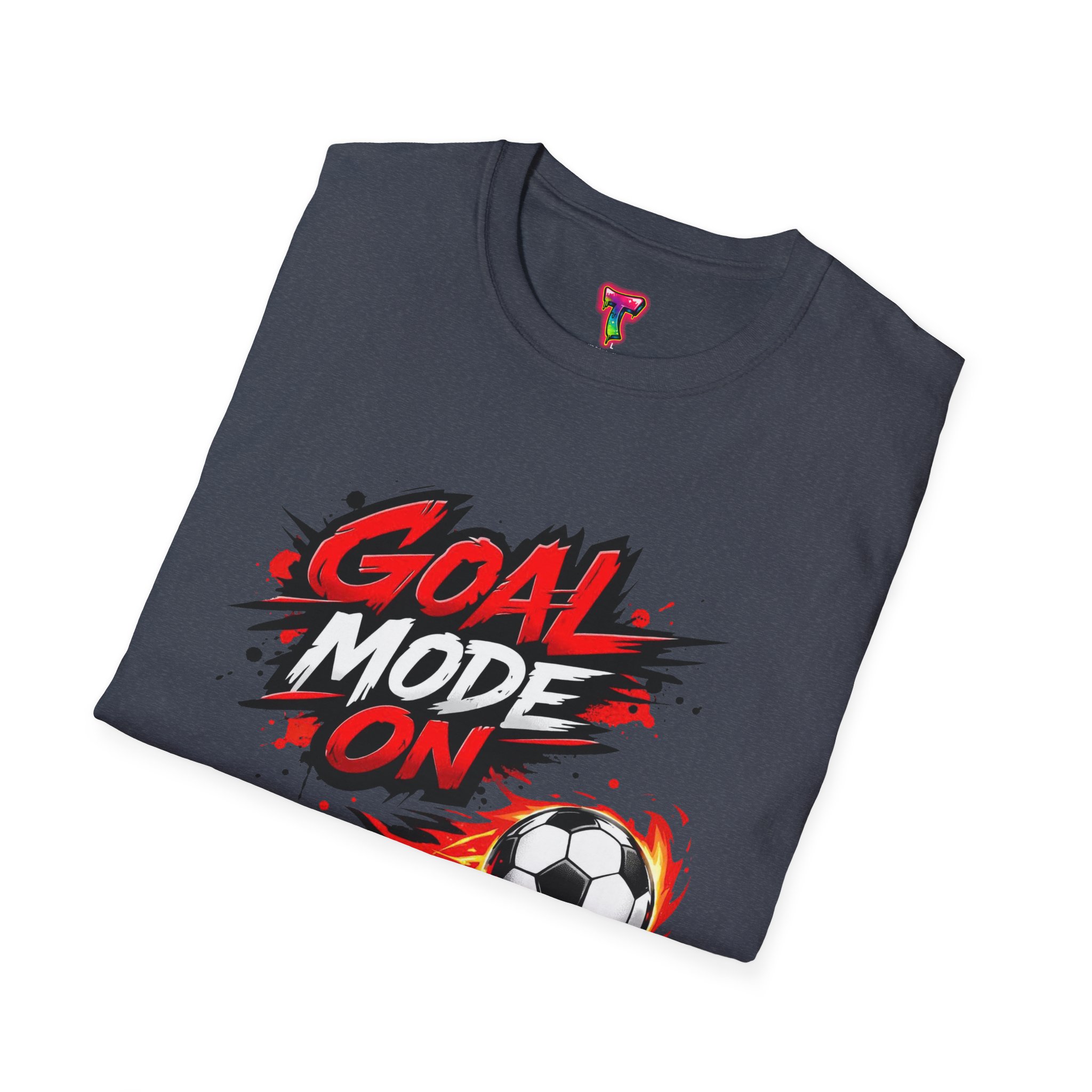 Goal Mode On Soccer T-Shirt - Ảnh 48