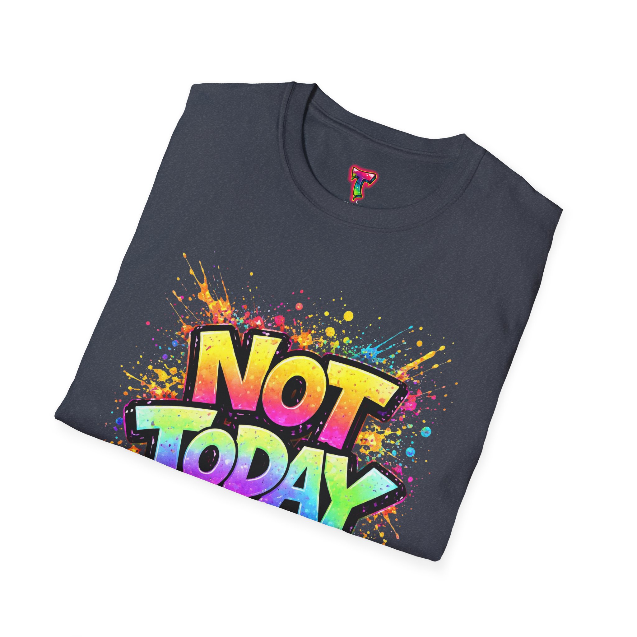 Not Today Graffiti T-Shirt - Ảnh 48