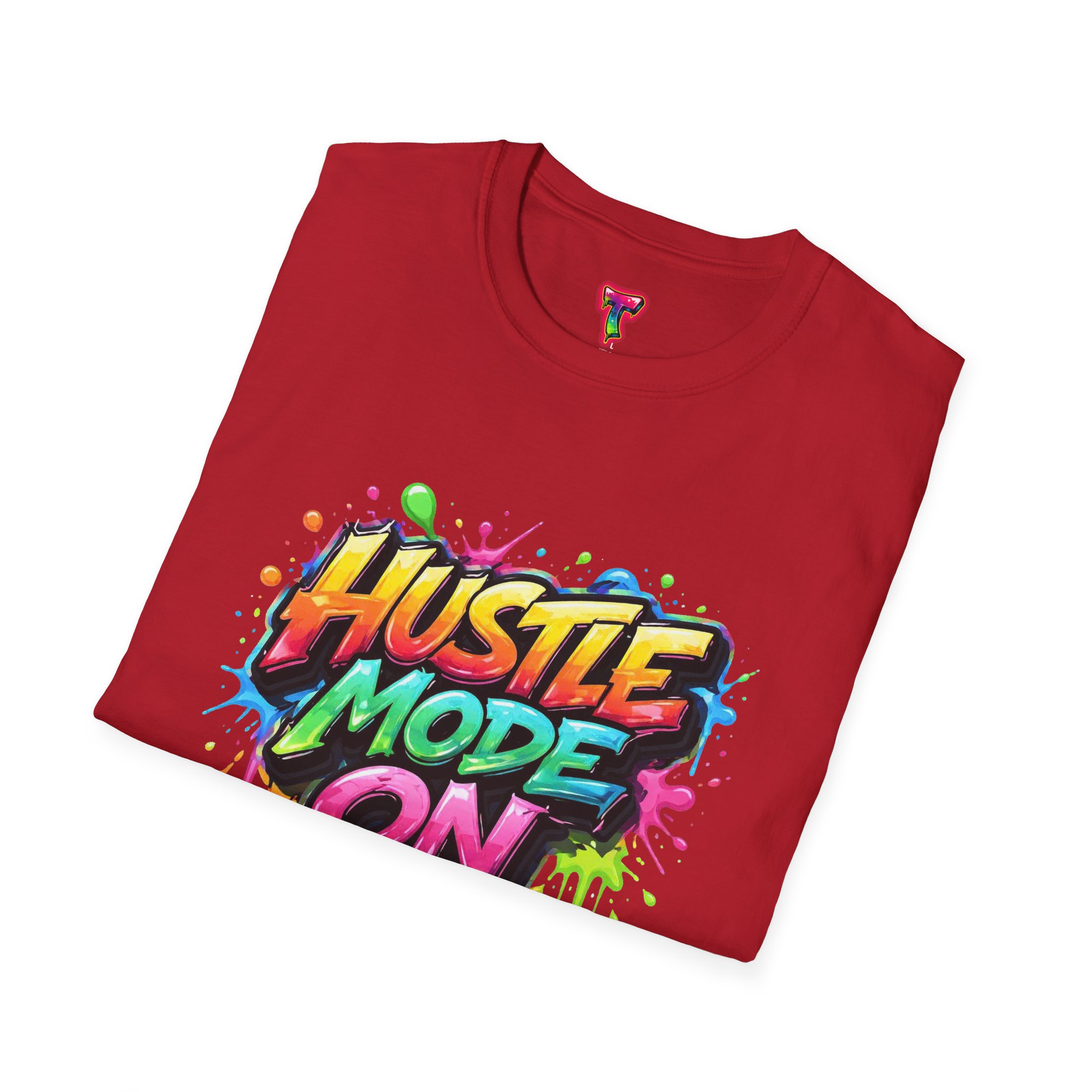 Hustle Mode On T-Shirt - Ảnh 52