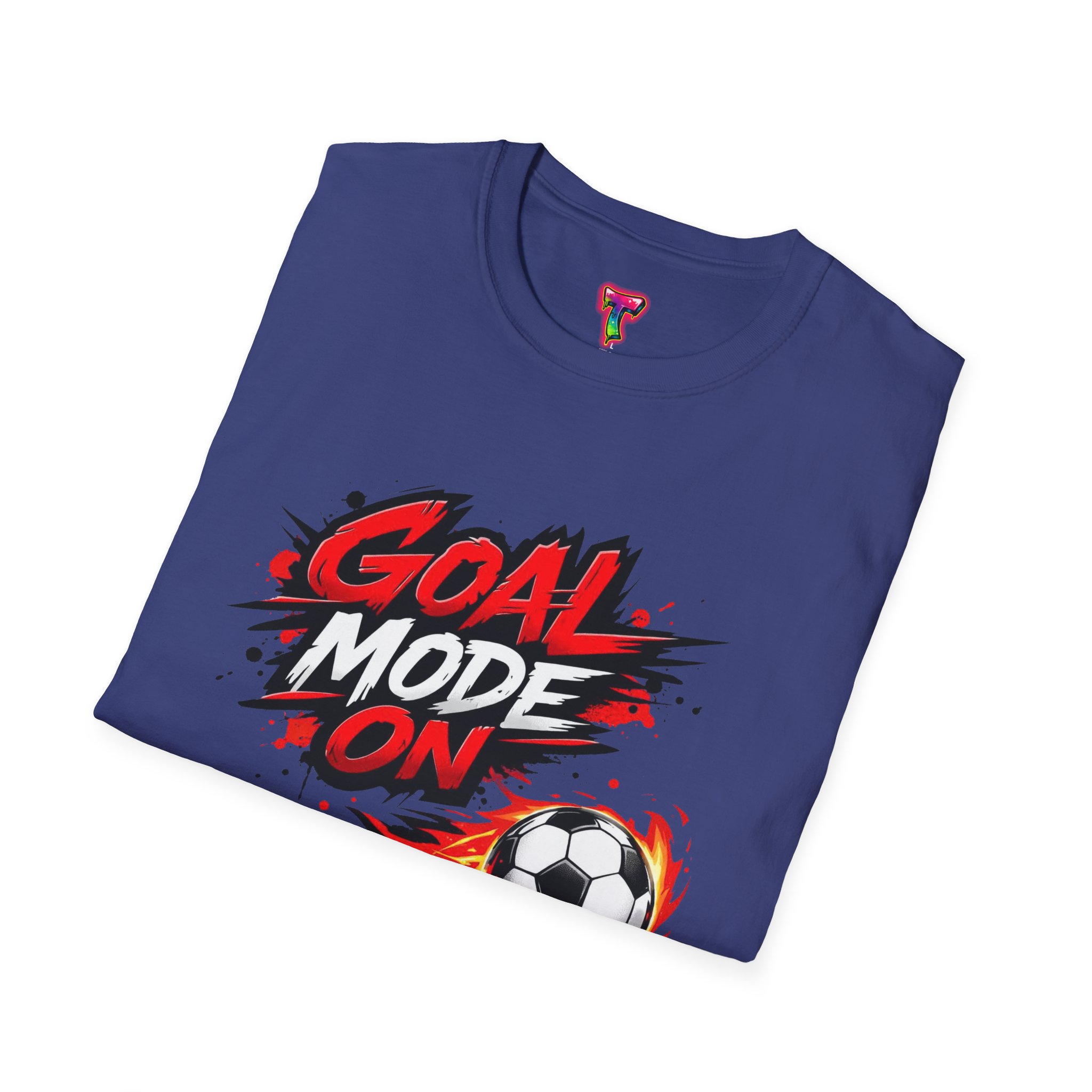 Goal Mode On Soccer T-Shirt - Ảnh 44