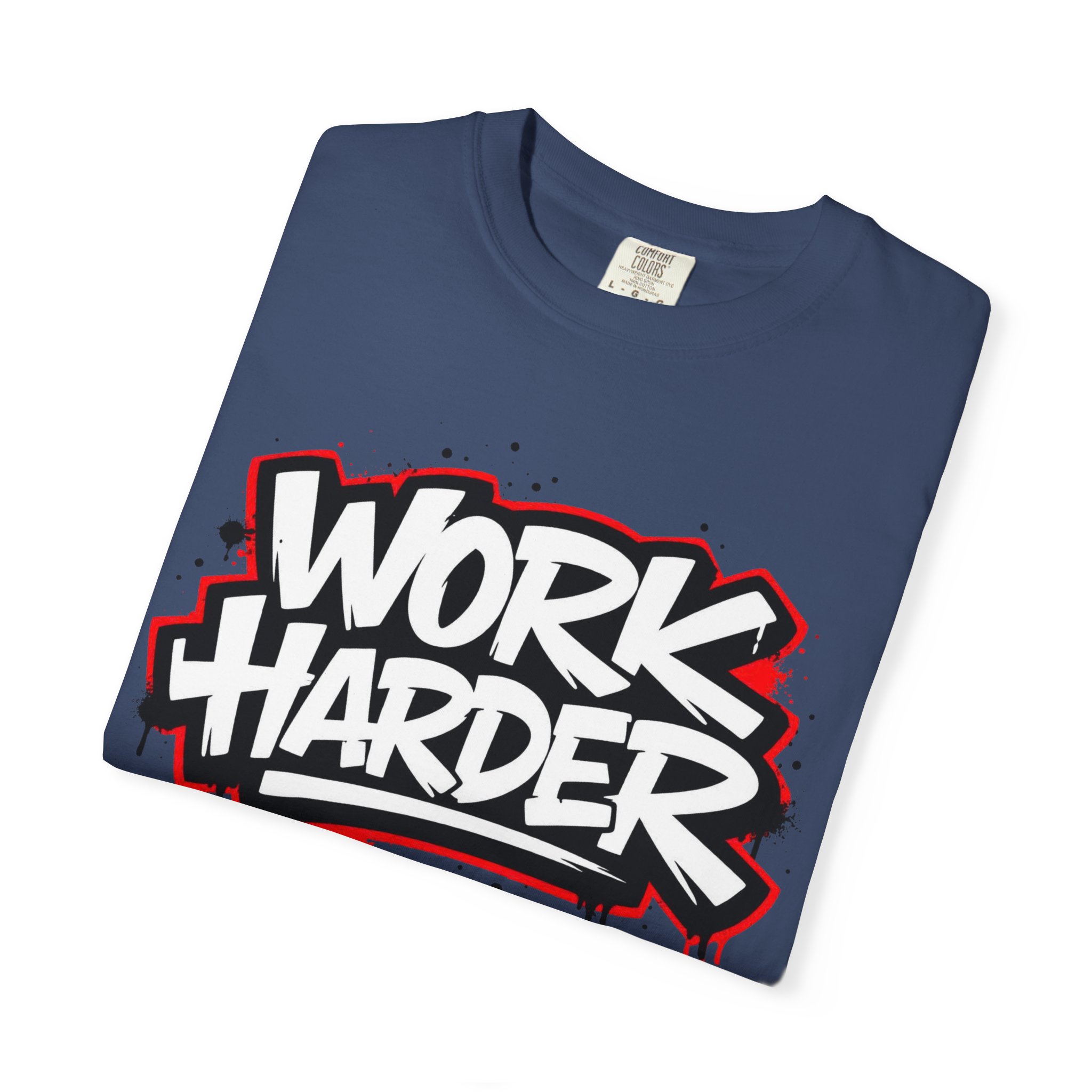 Work Harder T-Shirt - Ảnh 3