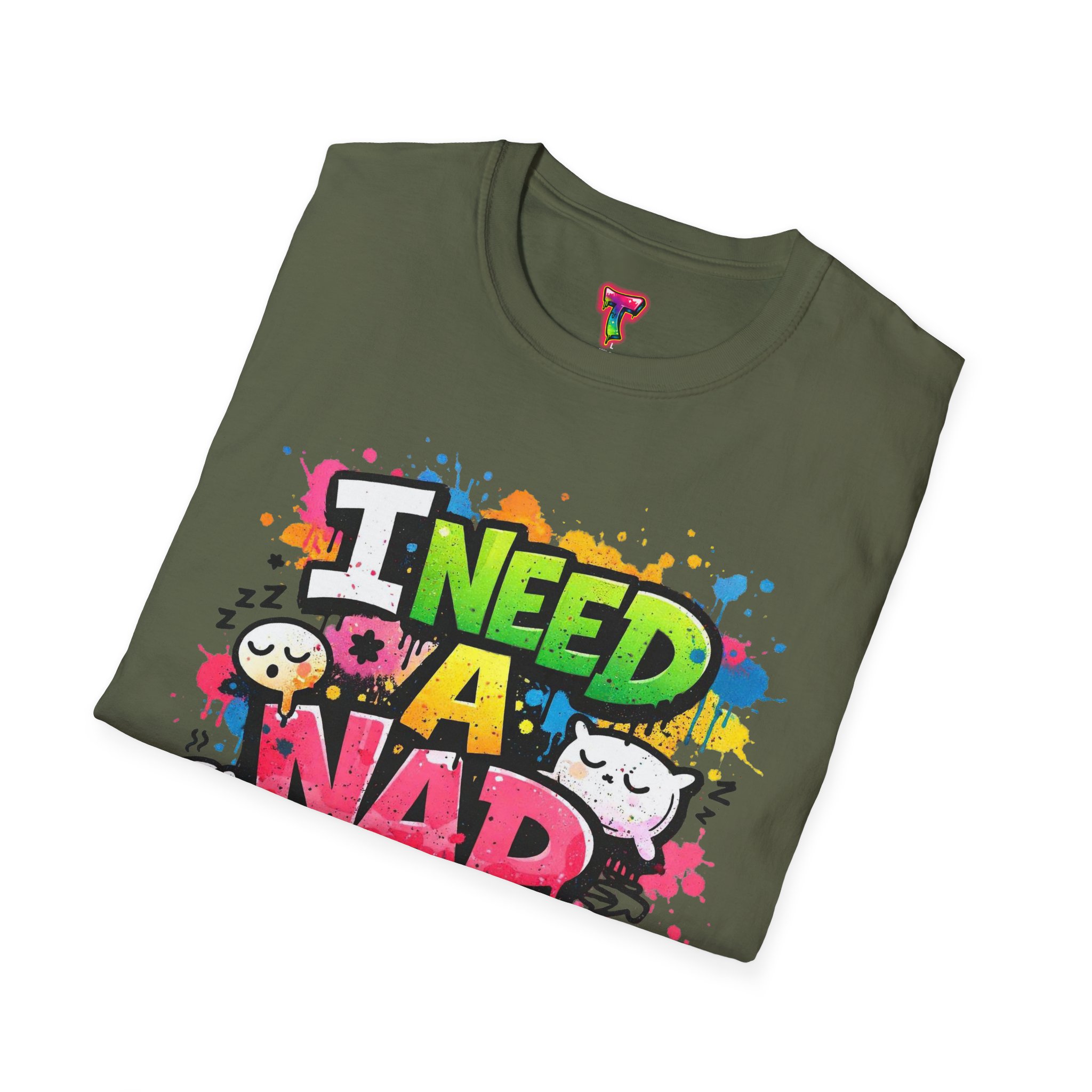 I Need a Nap T-Shirt - Ảnh 24