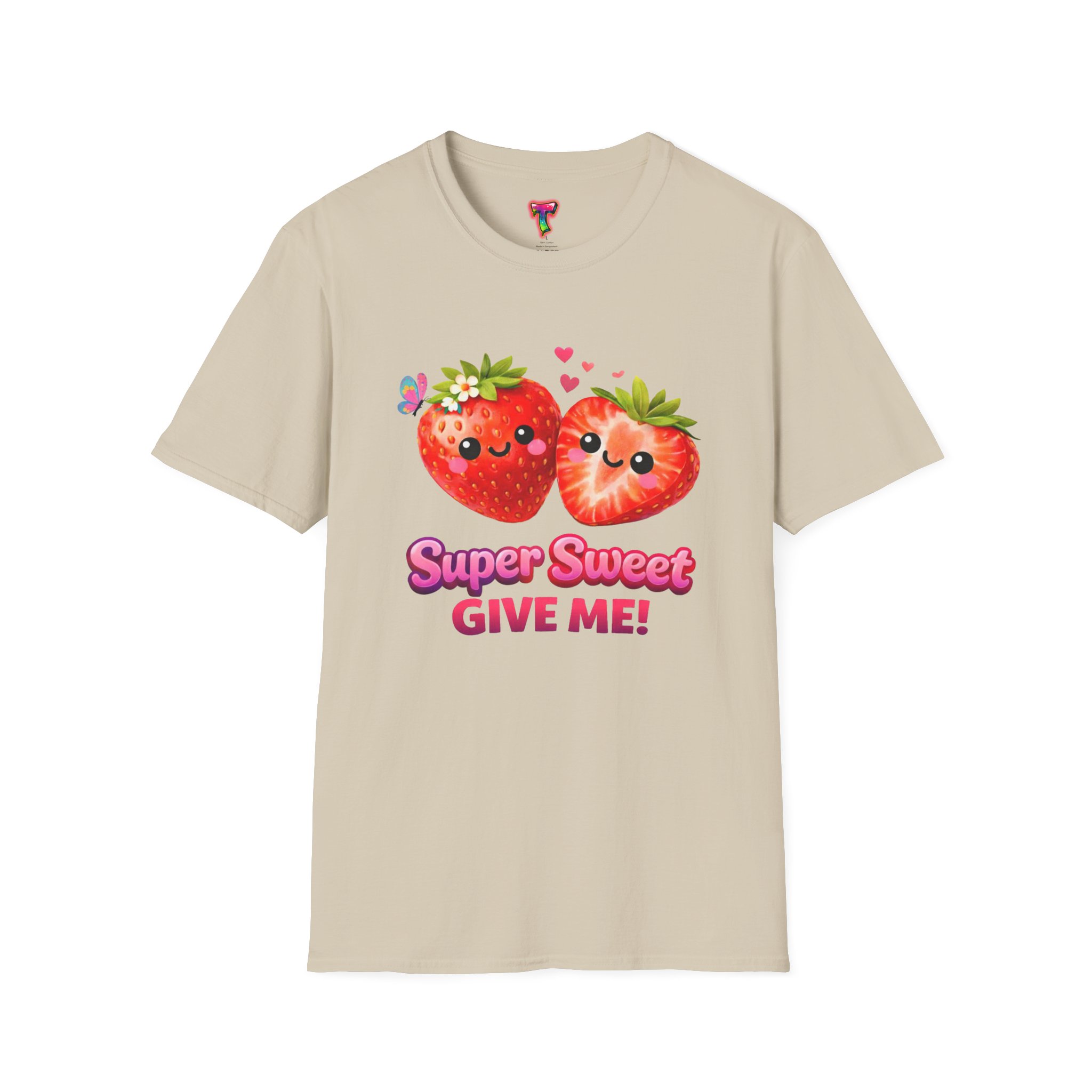 Strawberry 'Super Sweet Give Me!' T-Shirt