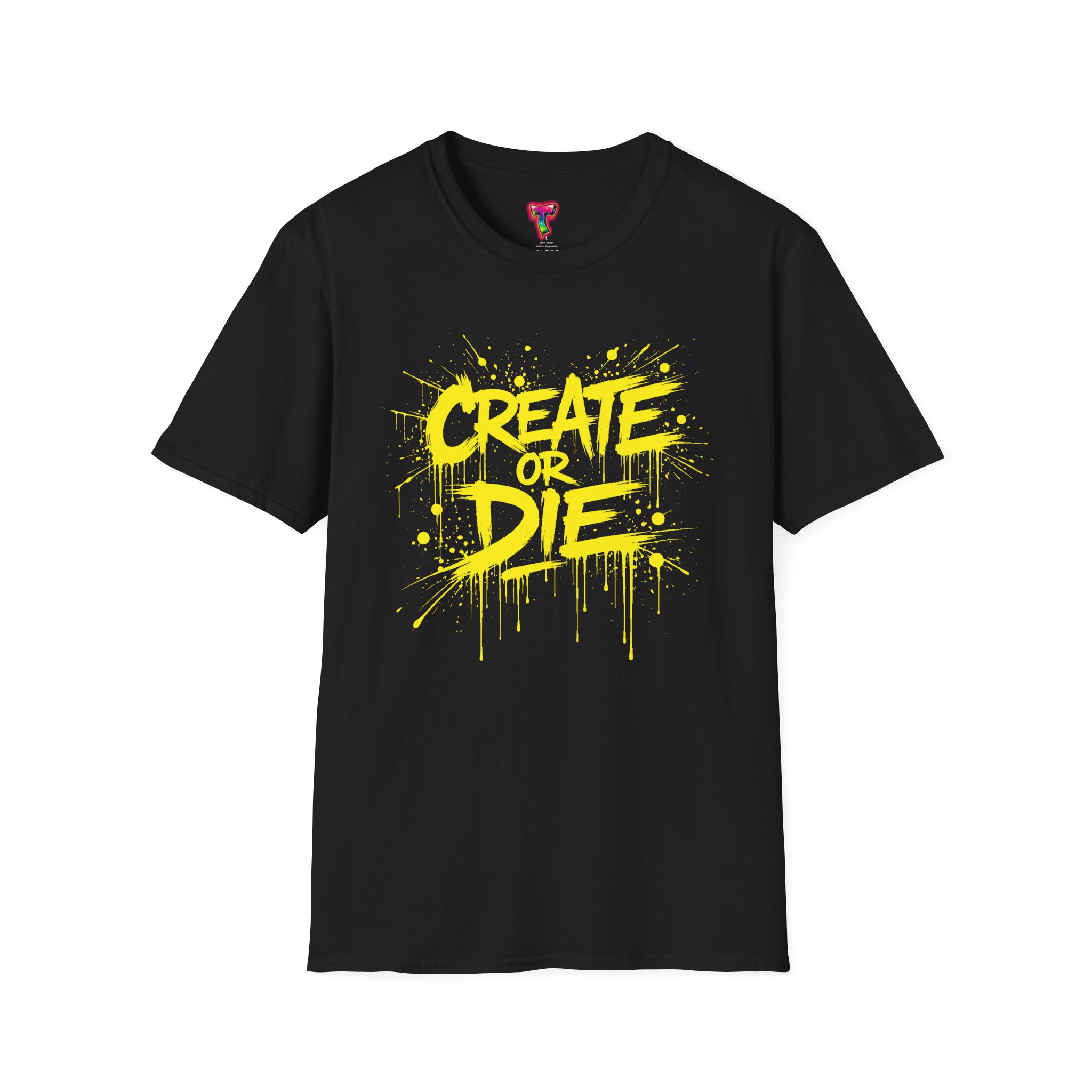 Create or Die Graphic T-Shirt