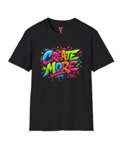 Create More T-Shirt