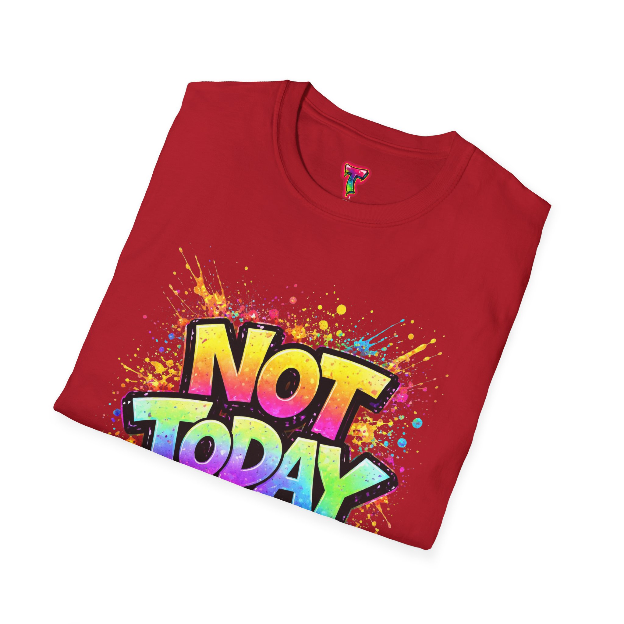 Not Today Graffiti T-Shirt - Ảnh 52