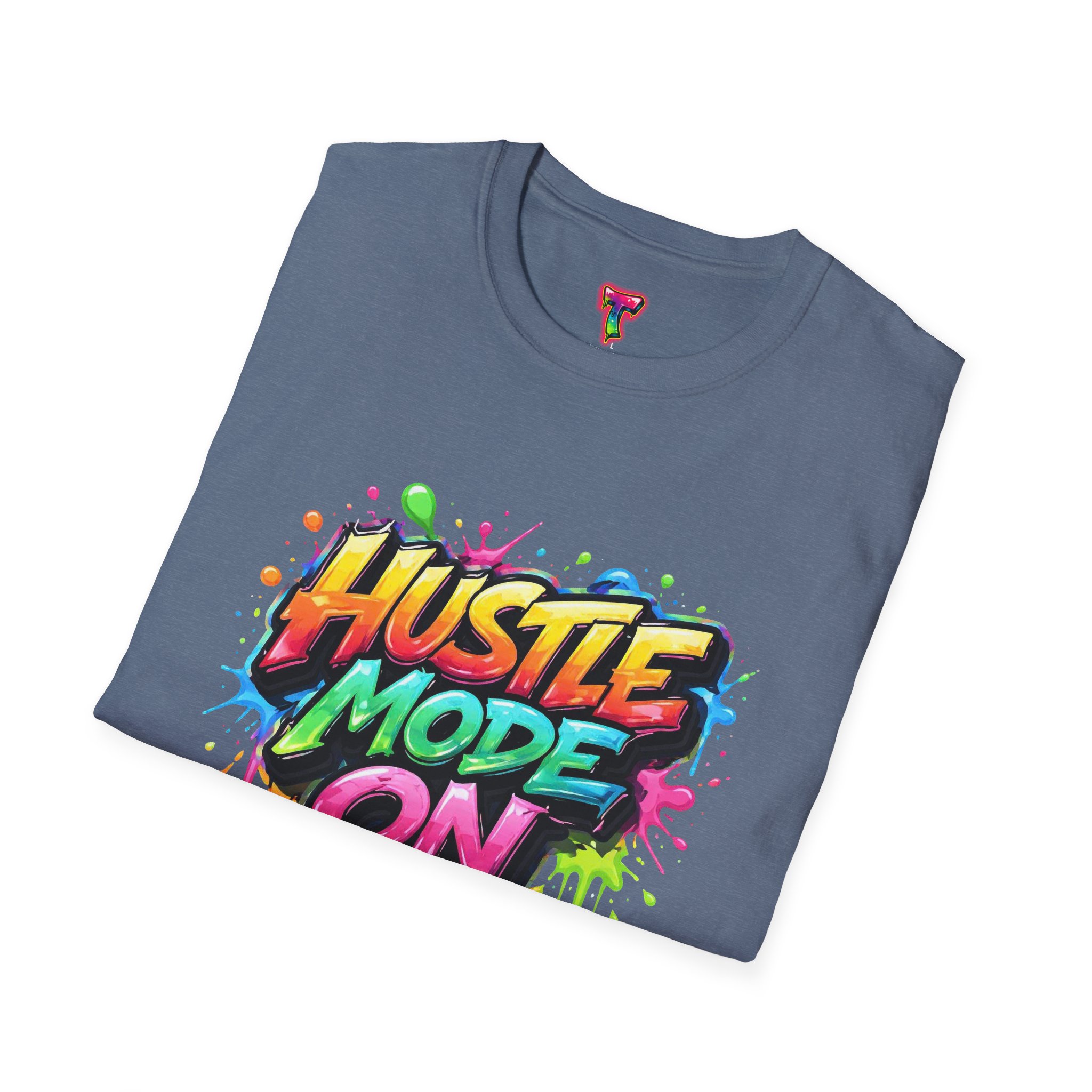 Hustle Mode On T-Shirt - Ảnh 4