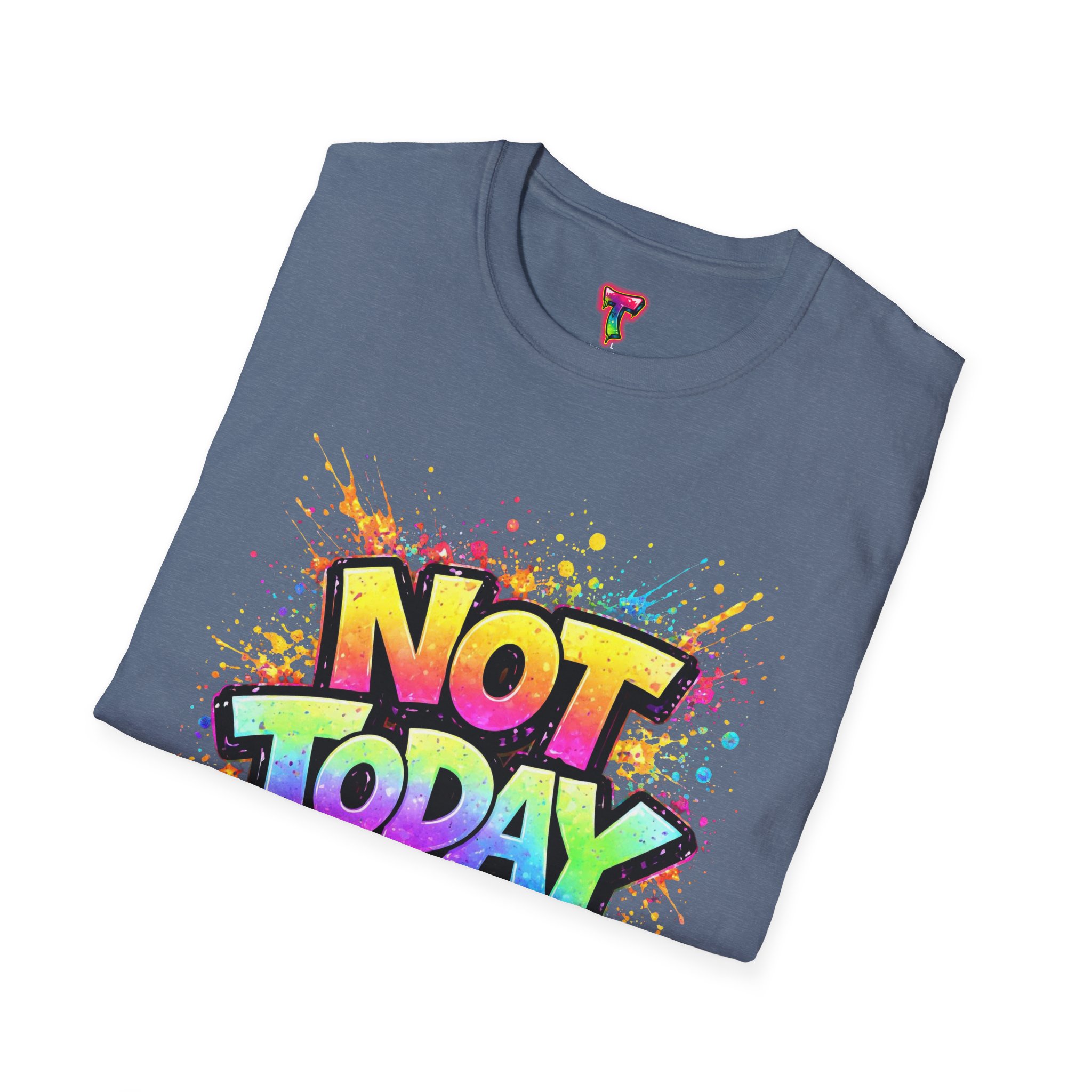 Not Today Graffiti T-Shirt - Ảnh 40