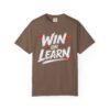 Win or Learn T-Shirt
