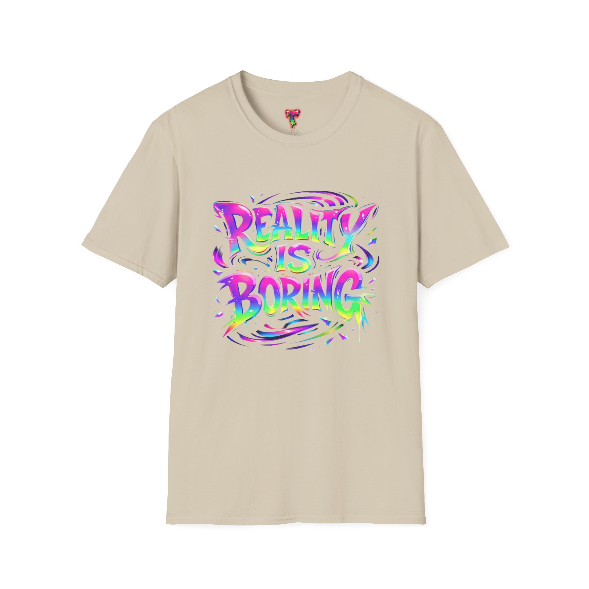 Reality Is Boring T-Shirt - Ảnh 13