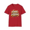 Chaos Creates Legends T-Shirt