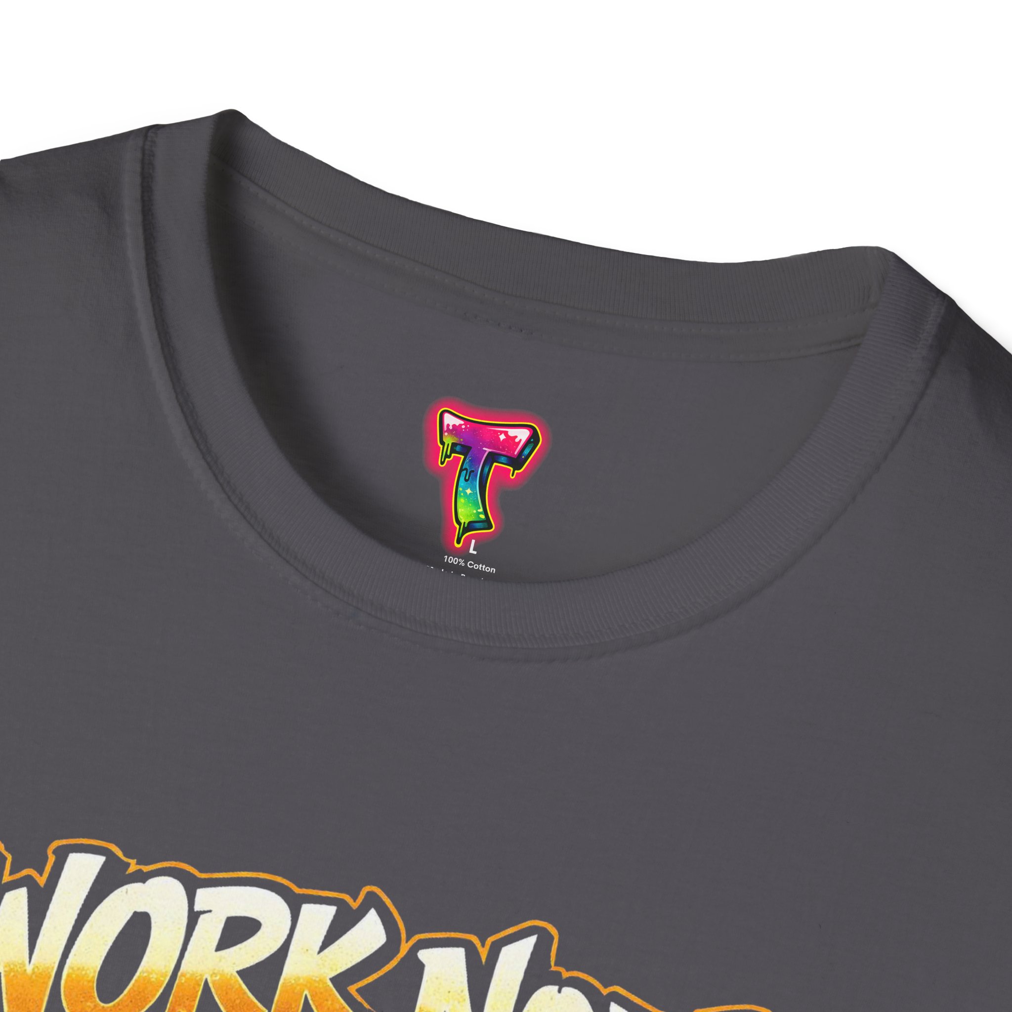 Work Now Flex Later T-Shirt - Ảnh 43