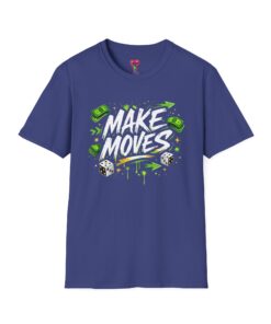 Make Moves T-Shirt
