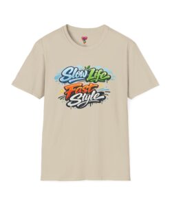 “Slow Life Fast Style” Colorful Graphic Tee